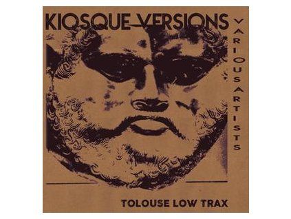 TOLOUSE LOW TRAX - KIOSQUE VERSIONS (CD)