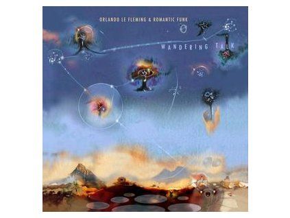 LE FLEMING, ORLANDO - WANDERING TALK (CD)