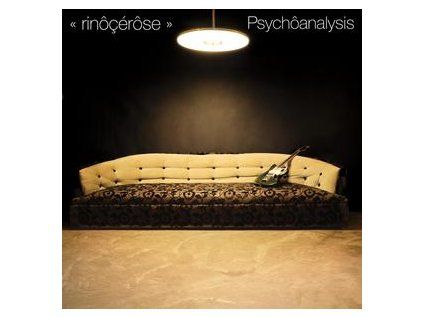 RINOCEROSE - PSYCHOANALYSIS (CD)