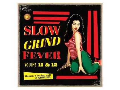 VARIOUS - SLOW GRIND FEVER 11+12 (CD)