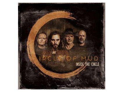 CIRCLE OF MUD - INSIDE THE CIRCLE (CD)