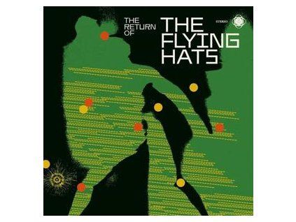 FLYING HATS, THE - THE RETURN OF (CD)
