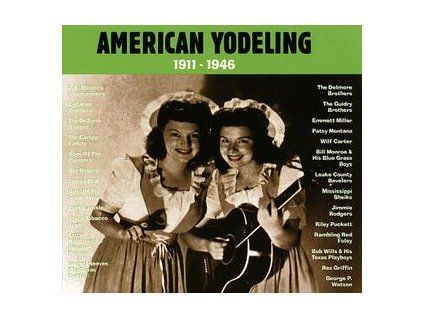 VARIOUS - AMERICAN YODELING 1911-1946 (CD)