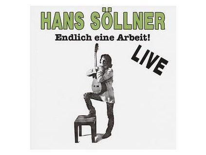S�LLNER, HANS - ENDLICH EINE ARBEIT(ORIGINAL) (CD)