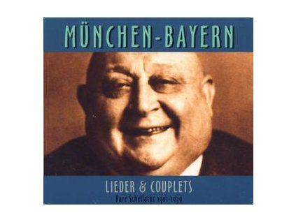 VARIOUS - RARE SCHELLACKS-M�NCHEN-LIEDER & COUPLETS 1901-39 (CD)