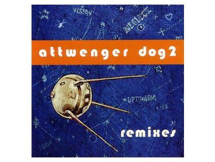 ATTWENGER - DOG 2-REMIXES (CD)
