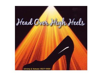 VARIOUS - HEAD OVER HIGH HEELS (CD)