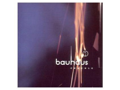 BAUHAUS - CRACKLE (CD)