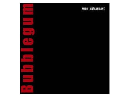 LANEGAN, MARK - BUBBLEGUM (CD)