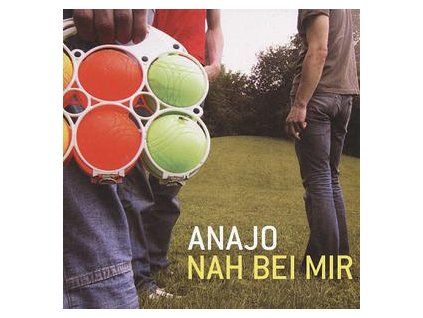 ANAJO - NAH BEI MIR (CD)