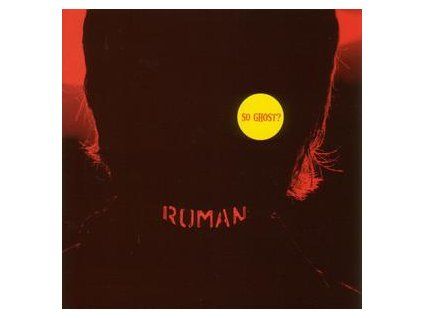 ROMAN - SO GHOST? (CD)