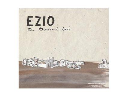 EZIO - TEN THOUSAND BARS (CD)