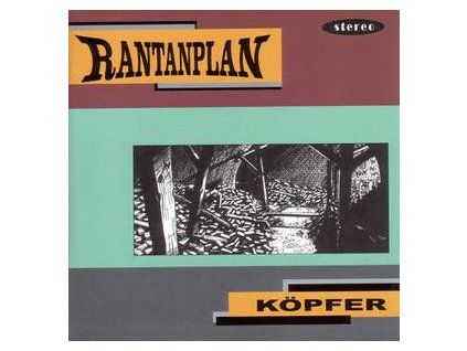 RANTANPLAN - K�PFER (CD)