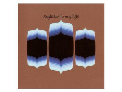 BRIGHTBLACK MORNING LIGHT - BRIGHTBLACK MORNING LIGHT (CD)