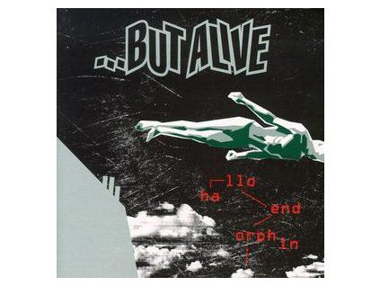 BUT ALIVE - HALLO ENDORPHIN (CD)