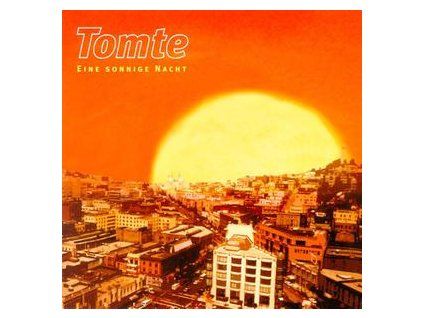 TOMTE - EINE SONNIGE NACHT (CD)