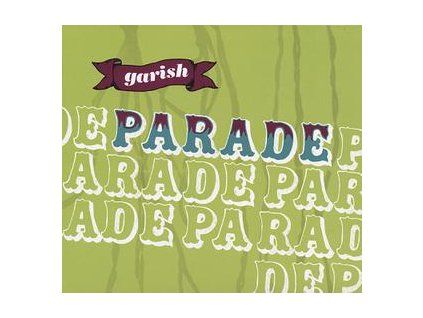 GARISH - PARADE (CD)