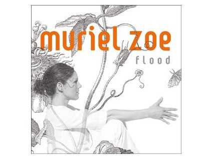 ZOE, MURIEL - FLOOD (CD)
