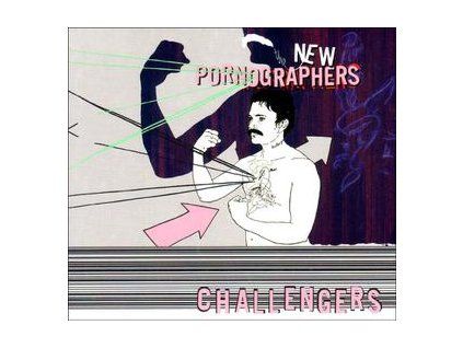 NEW PORNOGRAPHERS, THE - CHALLENGERS (CD)