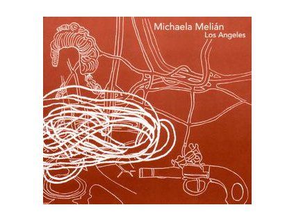 MELI�N, MICHAELA - LOS ANGELES (CD)