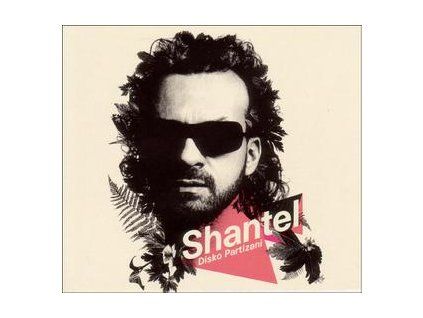 SHANTEL - DISKO PARTIZANI (CD)