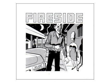 FIRESIDE - DO NOT TAILGATE (CD)