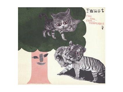 FAUST - C'EST COM...COM...COMPLIQUE (CD)