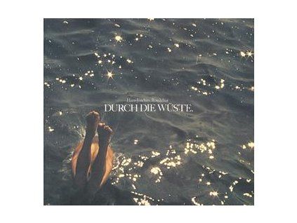 ROEDELIUS - DURCH DIE W�STE (CD)