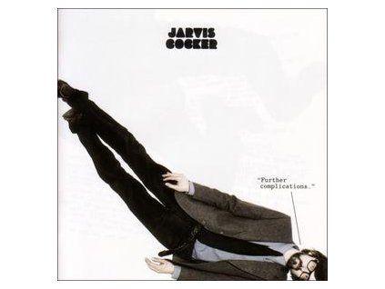 COCKER, JARVIS - FURTHER COMPLICATIONS (CD)