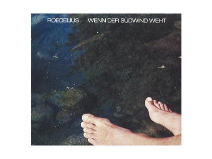 ROEDELIUS - WENN DER S�DWIND WEHT (CD)