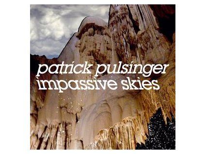 PULSINGER, PATRICK - IMPASSIVE SKIES (CD)