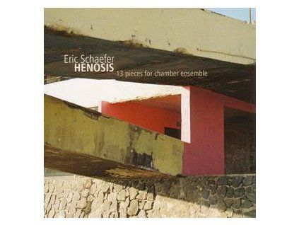 ERIC SCHAEFER + ENSEMBLE - HENOSIS (CD)