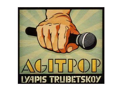LYAPIS TRUBETSKOY - AGITPOP (CD)