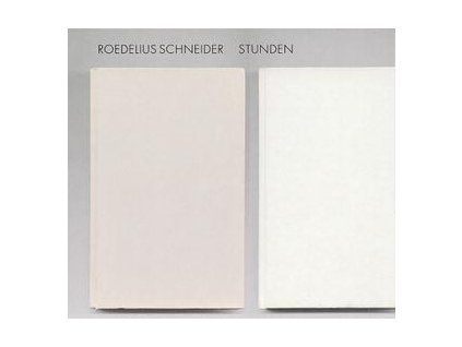 ROEDELIUS SCHNEIDER - STUNDEN (CD)