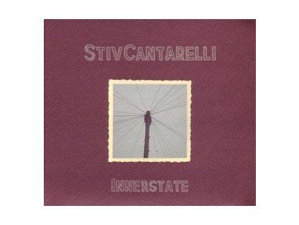 CANTARELLI, STIV - INNERSTATE (CD)