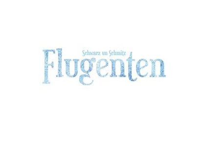 SCHWARZ UN SCHMITZ - FLUGENTEN (CD)