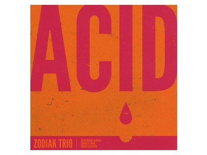 ZODIAK TRIO - ACID (CD)