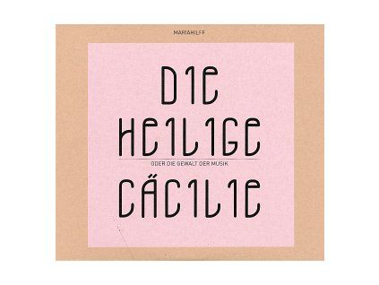 MARIAHILFF - DIE HEILIGE C�CILIE (CD)