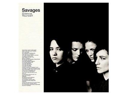 SAVAGES - SILENCE YOURSELF (CD)