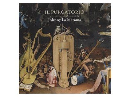 JOHNNY LA MARAMA - IL PURGATORIO (CD)