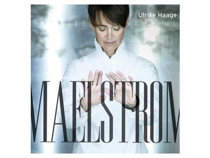 HAAGE, ULRIKE - MAELSTROM (CD)