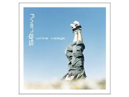 HAAGE, ULRIKE - SELAVY (CD)