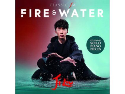 JI LIU - Fire & Water (CD)
