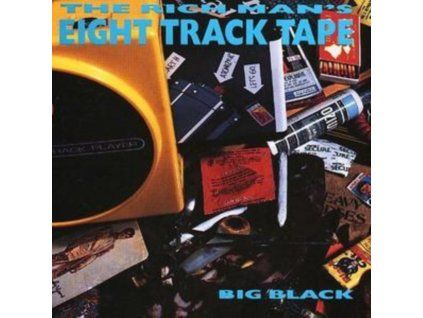 BIG BLACK - Rich Mans 8 Track (CD)