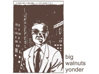 BIG WALNUTS YONDER - Big Walnuts Yonder (CD)