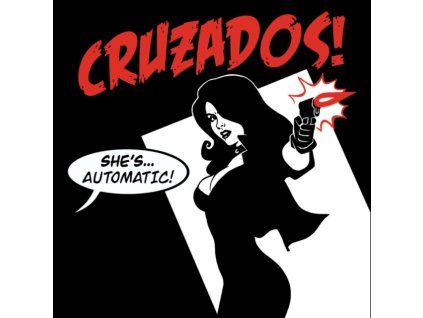 CRUZADOS - Shes Automatic (CD)