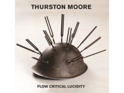 THURSTON MOORE - Flow Critical Lucidity (CD)