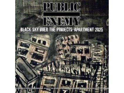 PUBLIC ENEMY - Black Sky Over The Projects: Apartment 2025 (CD)
