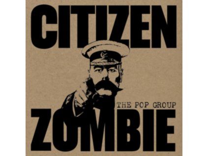 POP GROUP - Citizen Zombie (CD)