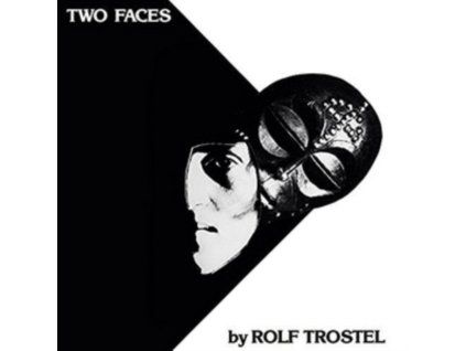 ROLF TROSTEL - Two Faces (CD)